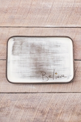 Believe Rectangle Plate 
