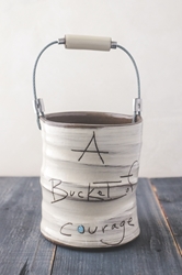 Bucket of Courage (Small/Large) 