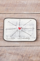 Love All Ways Rectangle Plate 